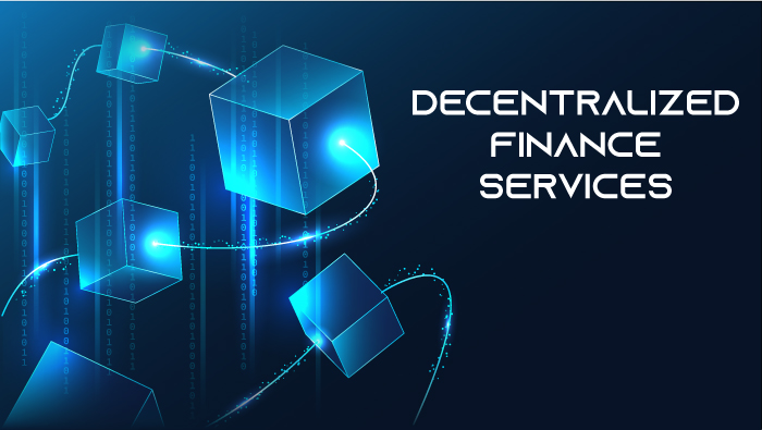 DeFi – Decentralized Finance Services