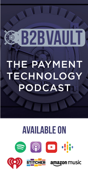 B2B Vault - The Payment Technology Podcast